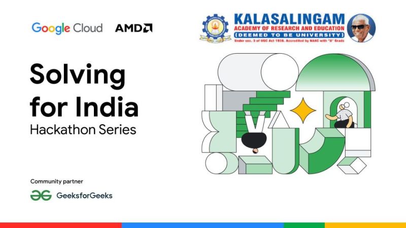 "Solving for India" Hackathon